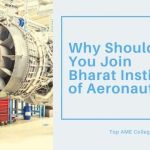 Why Should You Join Us at Bharat Institute of Aeronautics?